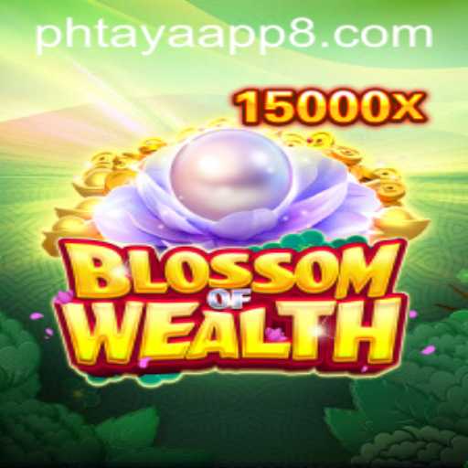 Experience the Thrill of BlossomofWealth: A Comprehensive Guide