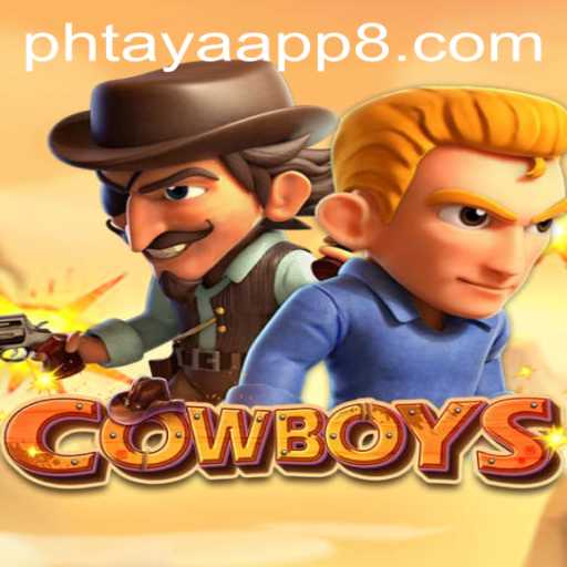 Exploring the World of COWBOYS: A Deep Dive into the Game and the Phtaya App