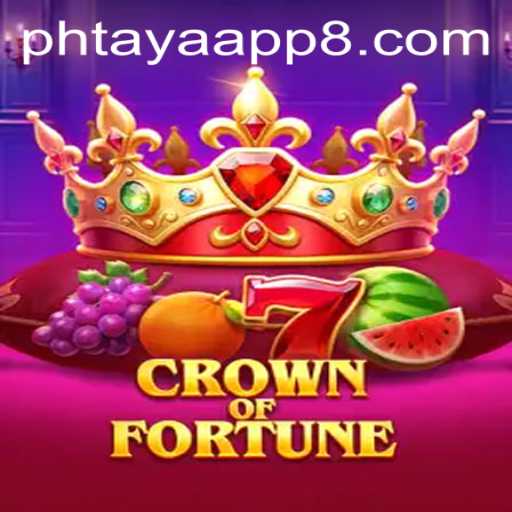 Crown of Fortune: Exploring the Fascinating World of Phtaya App Gaming