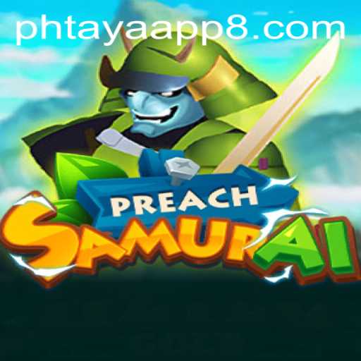 Dive into the World of PreachSamurai