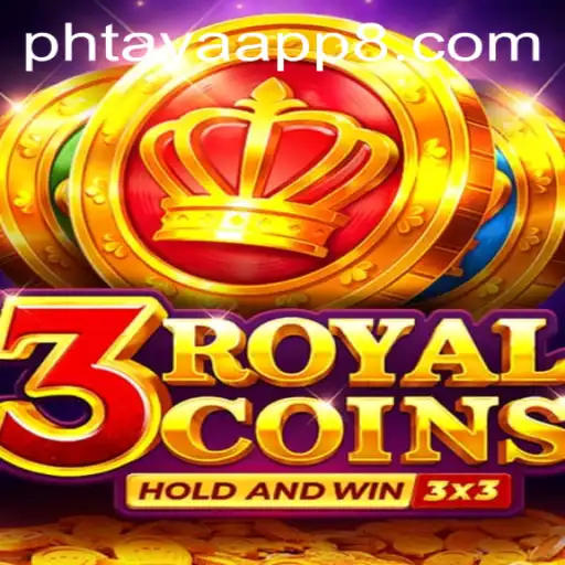 Exploring 3RoyalCoins and Phtaya App