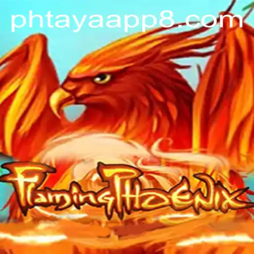 FlamingPhoenix: The Exciting New Game Sweeping the Phtaya App