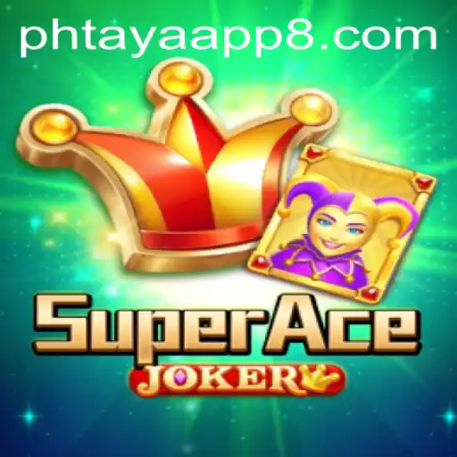 Exploring SuperAceJoker: The Game and its Integration with Phtaya App