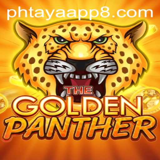 Exploring the Thrilling World of GOLDENPANTHER through Phtaya App