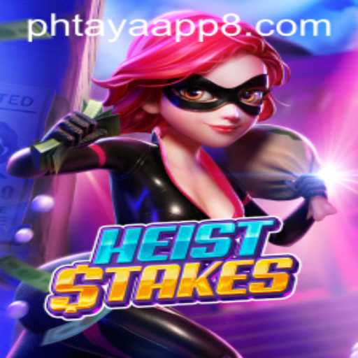 Discovering HeistStakes: A Thrilling Gaming Adventure with Phtaya App