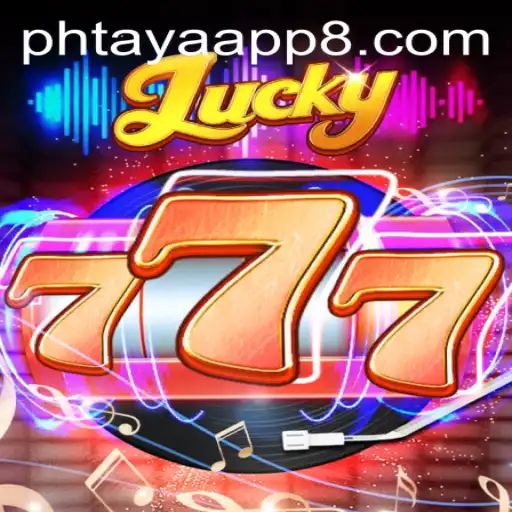 Exploring the Thrilling World of Lucky777 on Phtaya App