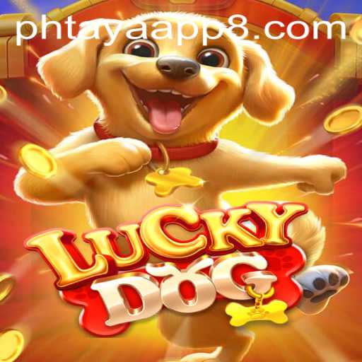 Discover the Exciting World of LuckyDog on Phtaya App