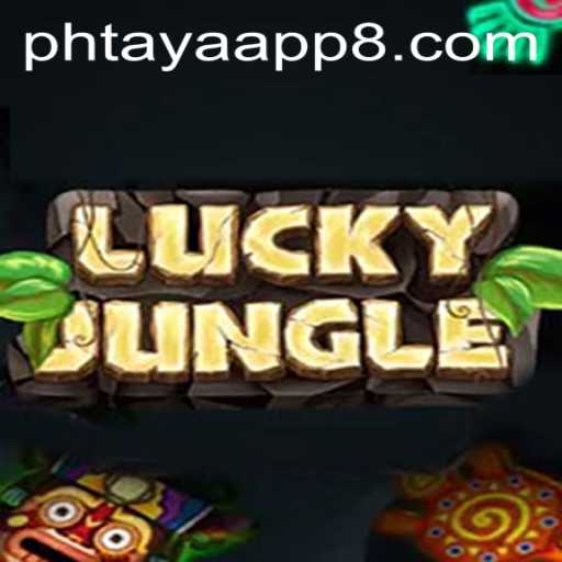 Exploring LuckyJungle: A Thrilling Adventure with Phtaya App
