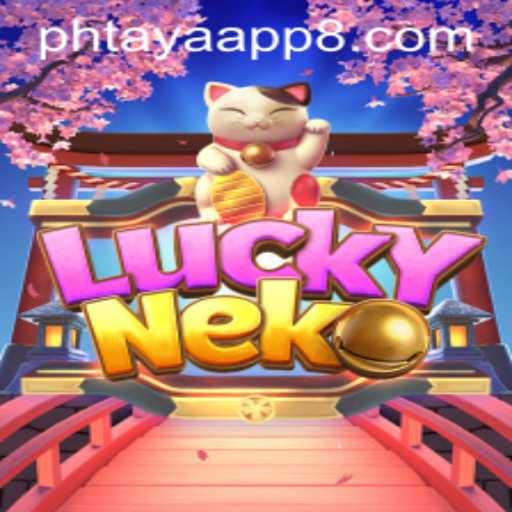 Exploring the World of LuckyNeko and Phtaya App: A Guide to Gameplay and Rules