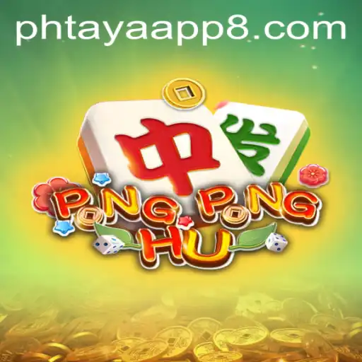 Explore the Thrilling World of PONGPONGHU and the Phtaya App