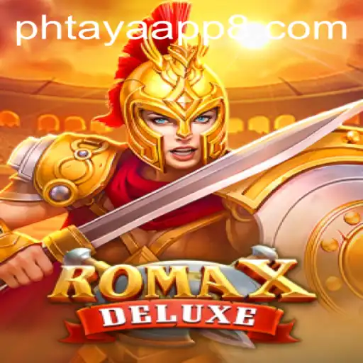 Exploring the Exciting World of RomaXDeluxe Through Phtaya App