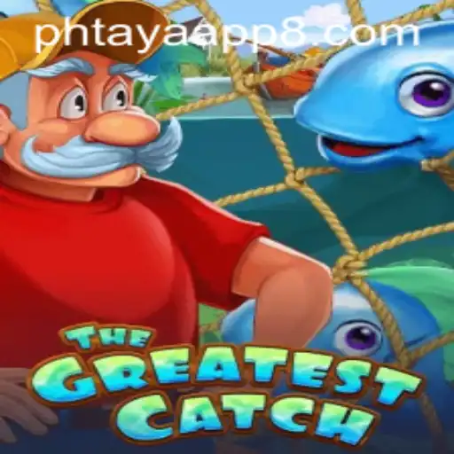 TheGreatestCatch: A Dive into the Exciting World of Digital Games