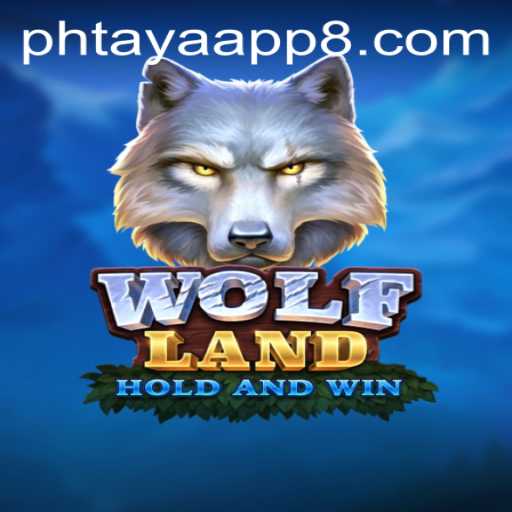 Exploring WolfLand: A Thrilling Adventure with Phtaya App