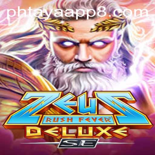 Discover the Thrill: ZeusRushFeverDeluxeSE and the Rise of Phtaya App