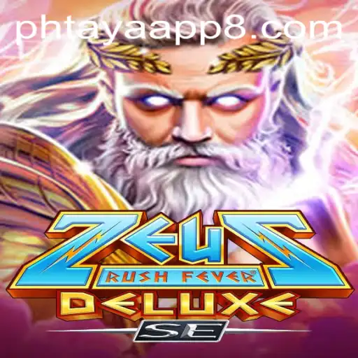 Discover the Thrill: ZeusRushFeverDeluxeSE and the Rise of Phtaya App